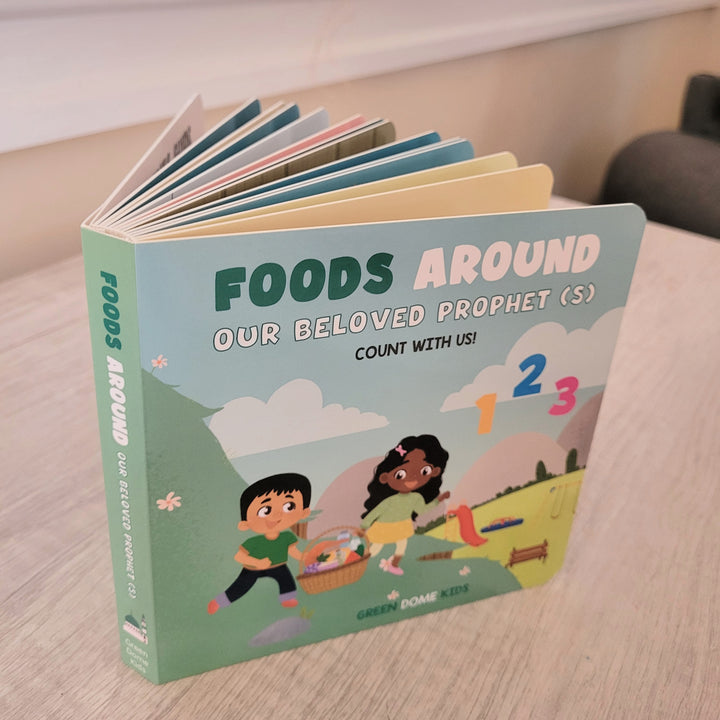 Foods Around Our Beloved Prophet (S) - Board Book