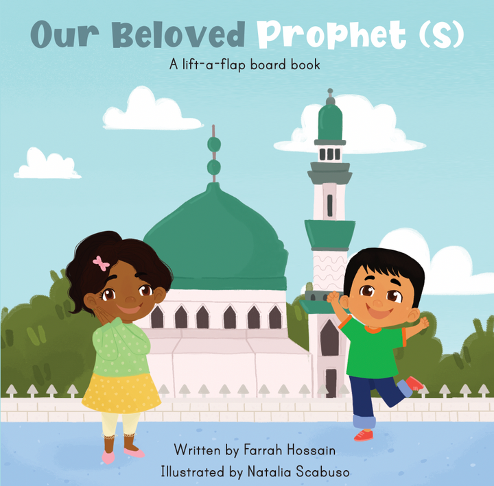 Our Beloved Prophet (S) Lift-a-Flap Board Book